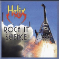 Helix - Rock It Science '2016