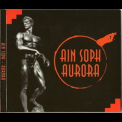 Ain Soph - Aurora '1992