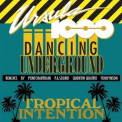 Ursula 1000 - Dancing Underground  Tropical Intention EP '2016