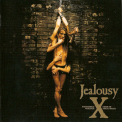 X Japan - Jealousy (Special Edition) (2CD) '2007