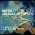 Natacha Atlas - Foretold In The Language Of Dreams '2002