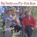 Big Sandy & His Fly-rite Boys - Swingin' West '1995
