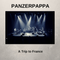 Panzerpappa - A Trip To France '2018