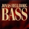 Jonas Hellborg - Bass '1988