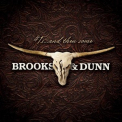 Brooks & Dunn - #1s... And Then Some (2CD) '2009