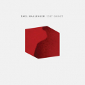 Paul Haslinger - Exit Ghost [Hi-Res] '2020