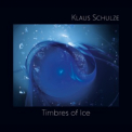 Klaus Schulze - Timbres Of Ice '2019