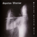Spartan Warrior - Behind Closed Eyes '2010