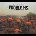 The Get Up Kids - Problems '2019