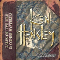 Ken Hensley - Tales Of Live Fire & Other Mysteries '2020