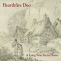 Hearthfire Duo - A Long Way From Home '2017