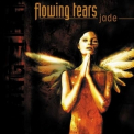 Flowing Tears - Jade '2000