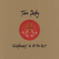Tom Petty - Wildflowers & All The Rest '1994