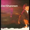 Del Shannon - Drop Down And Get Me '1981