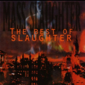 Slaughter - Mass Slaughter: The Best Of Slaughter '1995