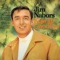 Jim Nabors - Kiss Me Goodbye (2018 Remaster) '1968