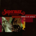 Supermax - Spirits Of Africa (The Box 33rd anniversary special) '2009
