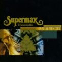 Supermax - Special Remixes (The Box 33rd anniversary special) '2009