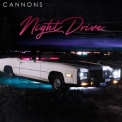Cannons - Night Drive '2017