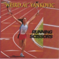Weird Al Yankovic - Running With Scissors '1999