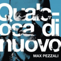 Max Pezzali - Qualcosa di nuovo '2020