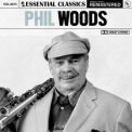 Phil Woods - Essential Classics, Vol. 73: Phil Woods '2022