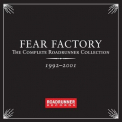 Fear Factory - The Complete Roadrunner Collection 1992-2001 '2012