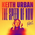Keith Urban - THE SPEED OF NOW Part 1 '2020