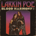 Larkin Poe - Blood Harmony '2022