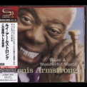 Louis Armstrong - What A Wounderful World [Japan SHM-CD UCCU -9414] '2008