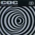 Corrosion Of Conformity - America's Volume Dealer (Bonus Tracks Edition) '2000