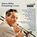 Glenn Miller - Everything I Love '2022