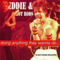 Eddie & The Hot Rods - Doing Anything They Wanna Do '1996