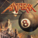 Anthrax - Volume 8: The Threat is Real '2019