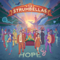 The Strumbellas - Hope '2016