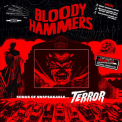 Bloody Hammers - Songs of Unspeakable Terror '2021