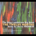 The Oleg Lundstrem Big Band - The Twelve Months '2017