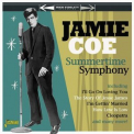 Jamie Coe - Summertime Symphony '2021