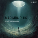 Marimba Plus - In Another Dimension '2023