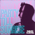David Guetta - Party Till Sunrise '2023
