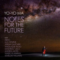 Yo-Yo Ma - Notes for the Future '2021