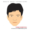 Robbie Robertson - Interview With Robin Ross 1994 '2017