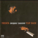 Jacques Loussier - Toccata: Play Bach '2000