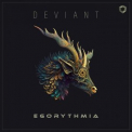 Egorythmia - Deviant '2023
