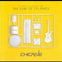 Chicane - The Whole Is Greater Than The Sum Of Its Parts '2014