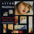 Astor Piazzolla - The 4 Seasons Of Buenos Aires '2004