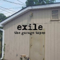 Exile - The Garage Tapes '2019