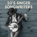 Various Artists - 20's Singer Songwriters '2024