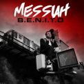 Messiah - B.E.N.I.T.O. '2018