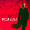 David Benoit - Right Here, Right Now '2003